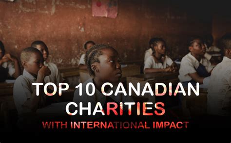 top charities in canada|Top Impact Charities of 2023 .